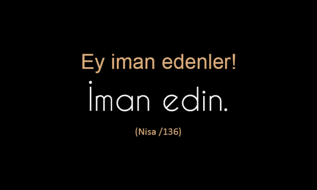 EN BÜYÜK DERT, İMAN