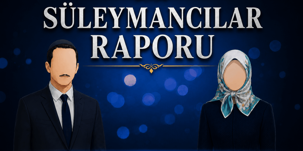 Süleymancılar Raporu: Tarihi, İnançları ve Örgütlenmesi